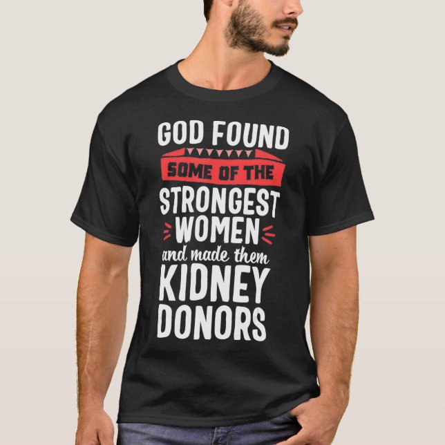 Nierentransplantation Orgel Spender Gott gefunden  T-Shirt (Vorderseite)