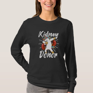Nierentransplantation Spender Einhorn Operation Er T-Shirt