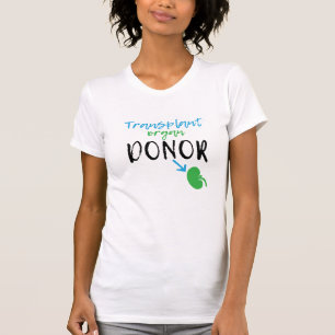 Nierentransplantationsspender T-Shirt