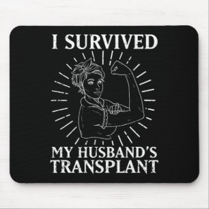 Nierenzähler Ich überlebte den Transplan meines Hu Mousepad