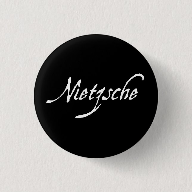 "NIETZSCHE " BUTTON (Vorderseite)