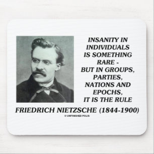 Nietzsche Insanity Selten in individuellem Zitat Mousepad