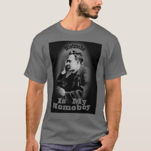 Nietzsche ist mein Homeboy T-Shirt