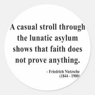 Nietzsche Quote 1a Runder Aufkleber