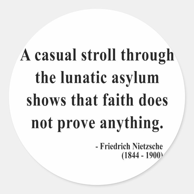 Nietzsche Quote 1a Runder Aufkleber (Vorderseite)