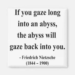 Nietzsche Quote 4a Magnet