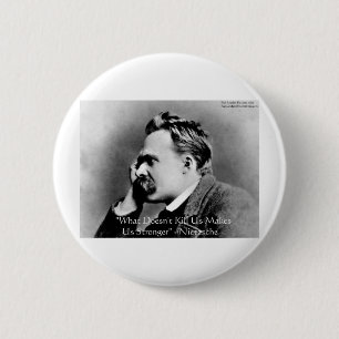 Nietzsche "Tötet dich nicht" Quote Geschenke & T-S Button