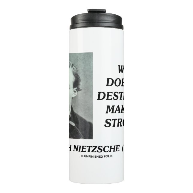 Nietzsche, was mich nicht zerstört, macht mich stä thermosbecher (Vorderseite)