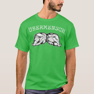 Nietzsche Zarathustra Ubermensch Philosophie Supe T-Shirt