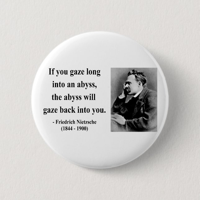 Nietzsche Zitat 4b Button (Vorderseite)