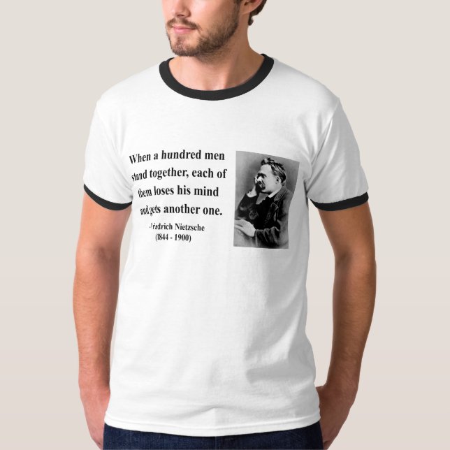 Nietzsche Zitat 7b T-Shirt (Vorderseite)