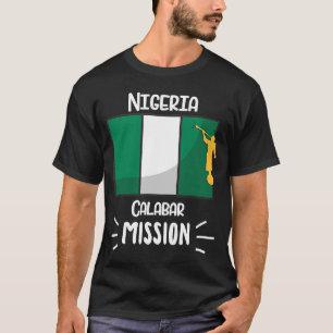 Nigeria Calabar Mormon LDS-Mission T-Shirt