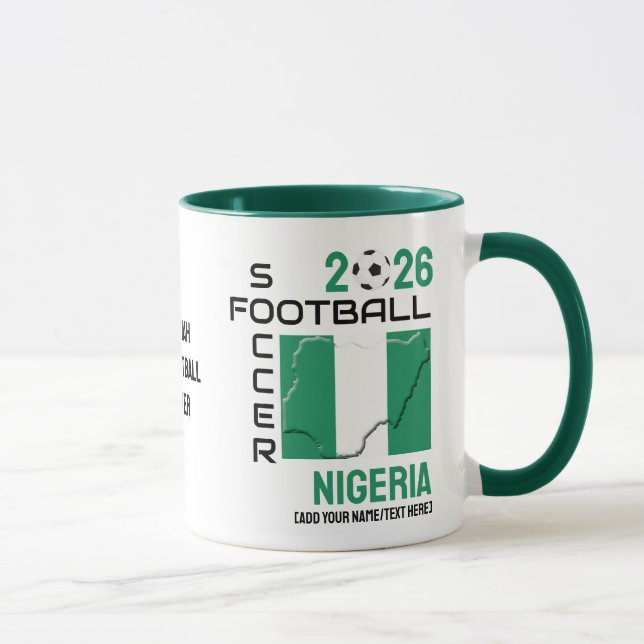 NIGERIA Fußball Custom 2026 JEDES JAHR Tasse (Rechts)