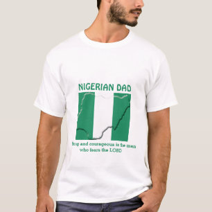NIGERIAN VATER Strong Couragement Personalisiert T-Shirt