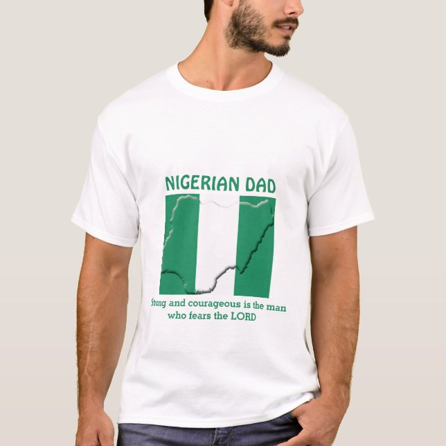 NIGERIAN VATER Strong Couragement Personalisiert T-Shirt (Vorderseite)