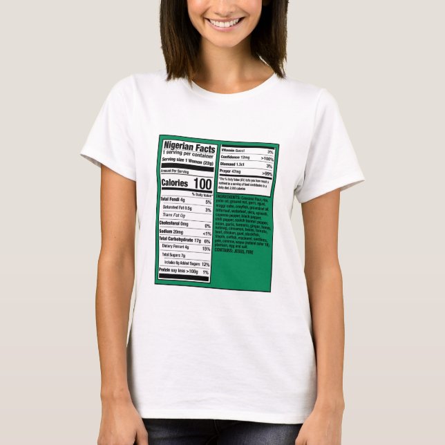 Nigerian Woman Nutritional Facts Shirt (Vorderseite)