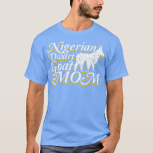 Nigerianische Zwergziege Mama Hausbesitzer T-Shirt