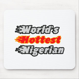Nigerias heißeste Welt Mousepad