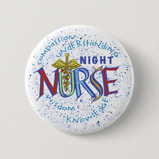 Night Nurse Motto Button