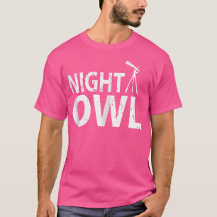 Night Owl Astronaut Telescope Funny Science Gesche T-Shirt