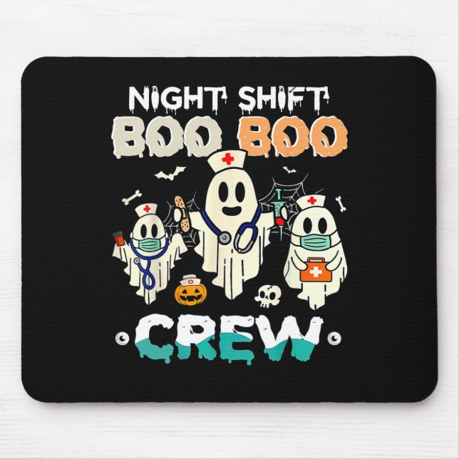 Night Shift Boo Crew Nurse Ghost Halloween Nur Mousepad (Vorne)