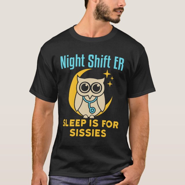 Night Shift ER Sleep ist für Sissisi Emergency Roo T-Shirt (Vorderseite)