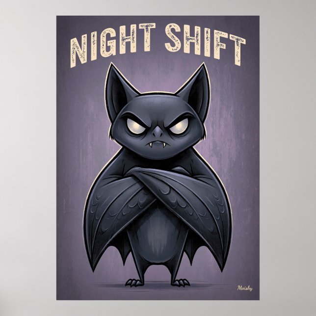 Night Shift – Funny Angry Bat Cartoon Character Poster (Vorne)