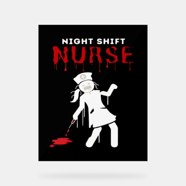 Night Shift Nurse Funny Halloween Klassischer T -  Acrylschild (Vorderseite)