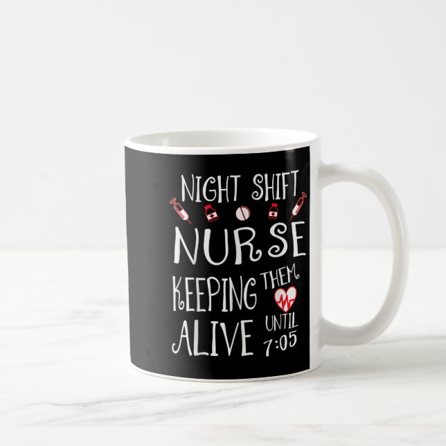 Night Shift Nurse Funny Nursing Hostal Funny Rn Qu Kaffeetasse (Rechts)