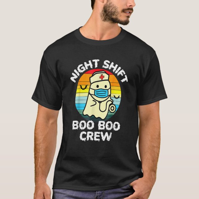 Night Shift Nurse Ghost Boo Boo Crew  Halloween T-Shirt (Vorderseite)