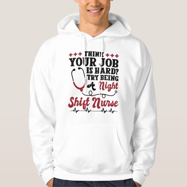 Night Shift Nurse Hoodie (Vorderseite)