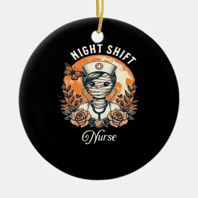 Night Shift Nurse Mummy Halloween Healthcare Flora Keramik Ornament (Vorne)