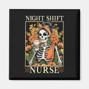 Night Shift Nurse Skeleton Halloween Rn Nurses Wom Magnet