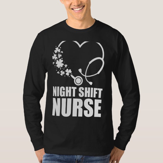Night Shift Nurse St Patrick S Day Stethoscope Hea T-Shirt (Vorderseite)