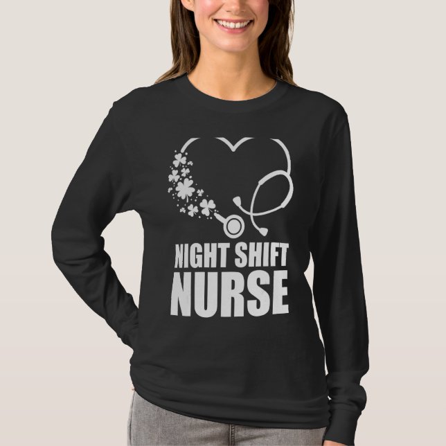 Night Shift Nurse St Patrick S Day Stethoscope Hea T-Shirt (Vorderseite)