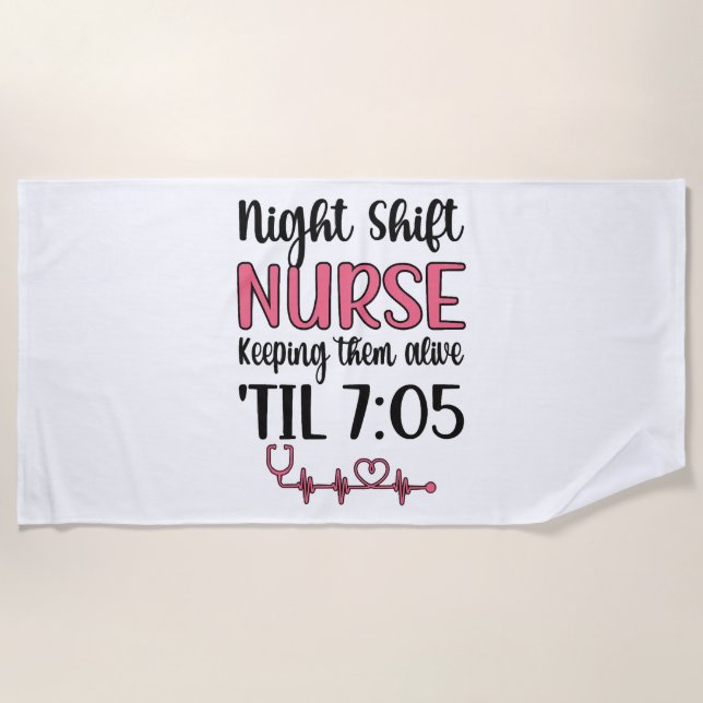 Night Shift Nurse Week Night Shift Nursing Funny F Strandtuch (Vorderseite)