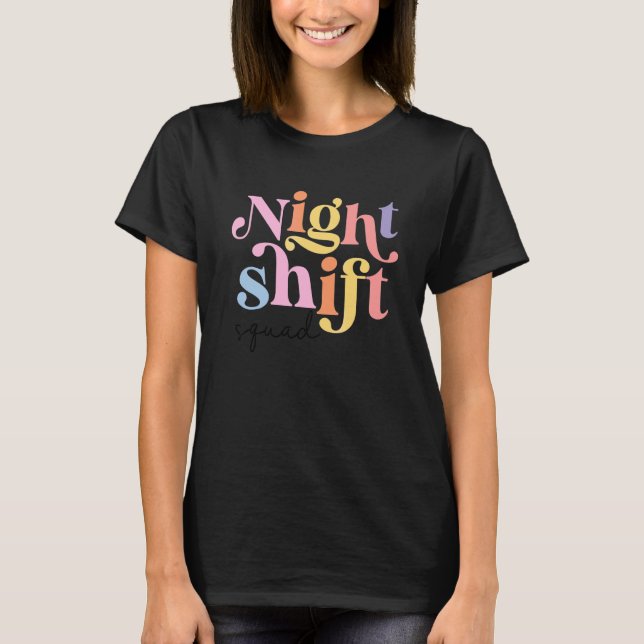 Night Shift Squad Nurse Icu Krankenpfleger Team Cr T-Shirt (Vorderseite)
