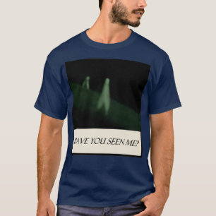 Nightcrawler haben Sie mich gesehen T-Shirt