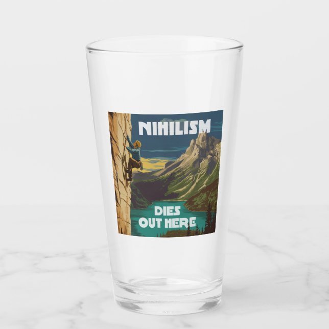 Nihilismus stirbt hier am Felsklettern Glas (Vorderseite)