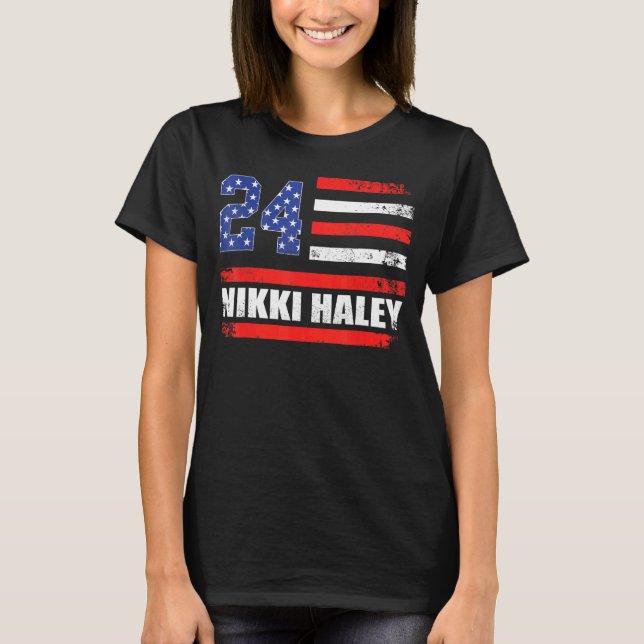 Nikki Haley 2024 American Flag USA Flag 1 T-Shirt (Vorderseite)