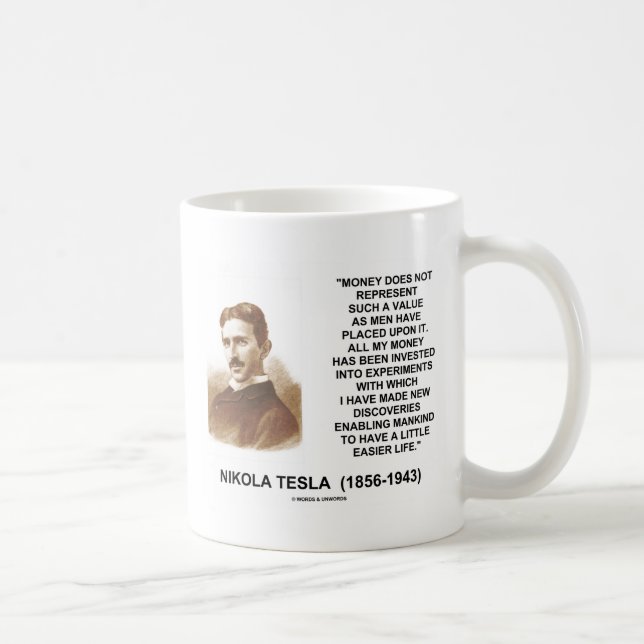 Nikola Tesla-Geld-Wert-Entdeckungs-einfacheres Kaffeetasse (Rechts)