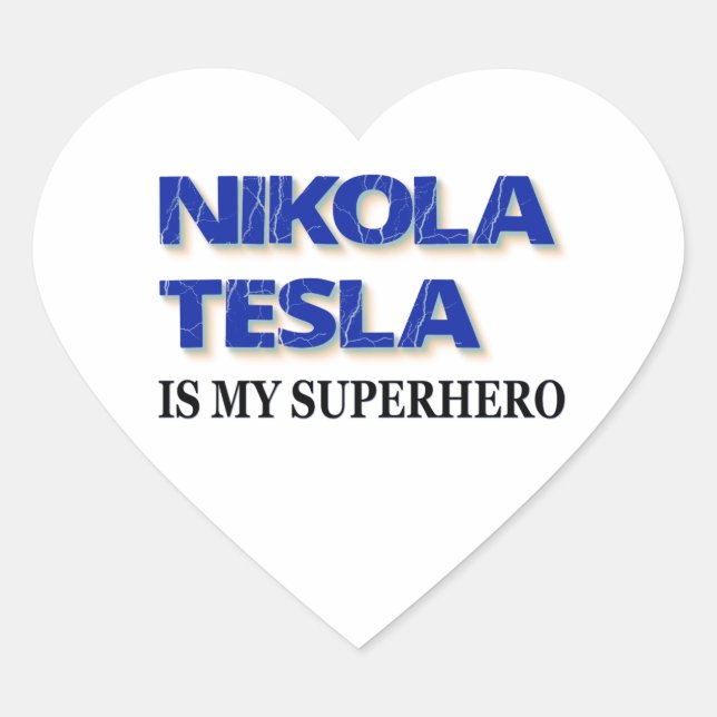 Nikola Tesla ist mein Superheld Herz-Aufkleber (Vorderseite)