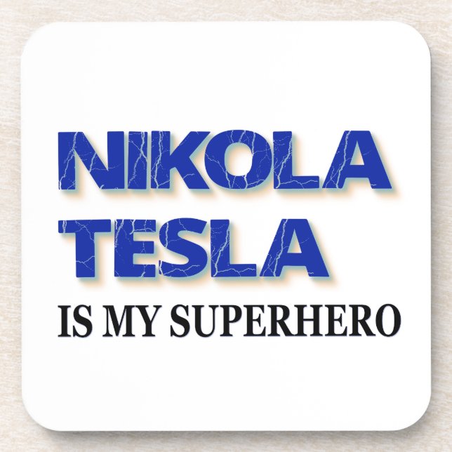 Nikola Tesla ist mein Superheld Untersetzer (Vorderseite)