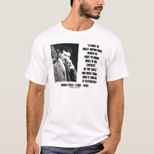 Nikola Tesla Kapazität der Erdladung elektrifizier T-Shirt