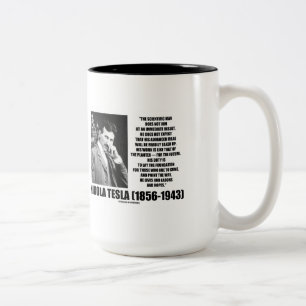 Nikola Tesla Scientific Man will nicht sofort Zweifarbige Tasse