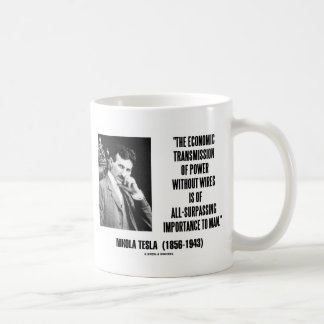 Nikola Tesla wirtschaftliche Übertragung des Power Kaffeetasse