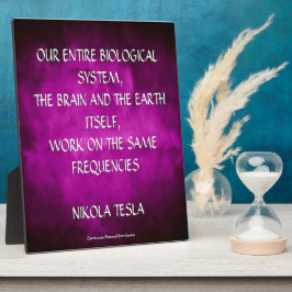 Nikola Tesla Zitat - Gleiche Frequenzen Fotoplatte