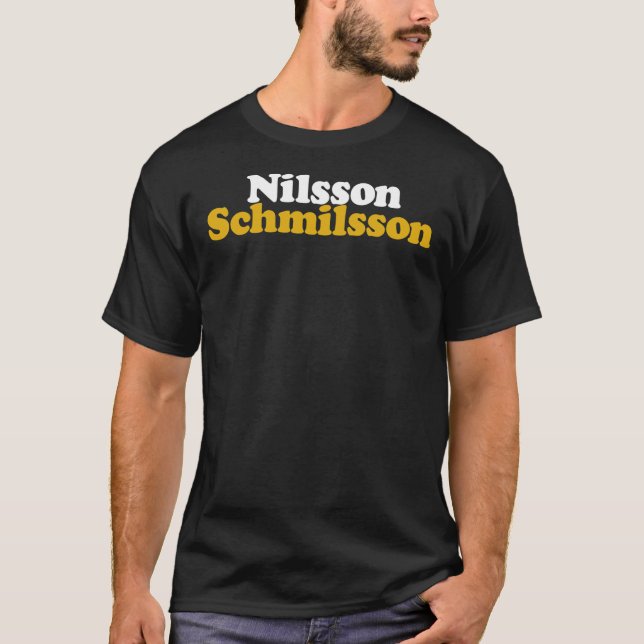 Nilsson Schmilsson   T-Shirt (Vorderseite)