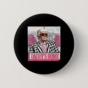 Nimm America Back Daddys Zuhause Funny Pink Donald Button