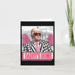 Nimm America Ck Daddy's Zuhause Funny Pink Donald  Karte